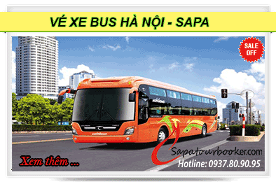 Vé xe Bus Hà Nội đi Sapa
